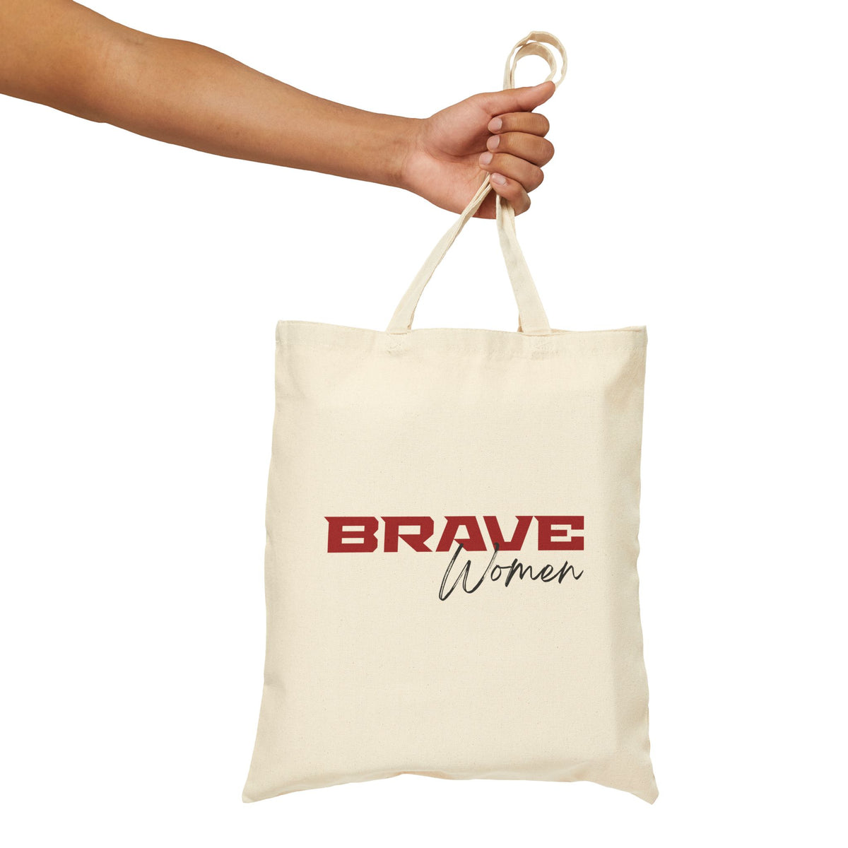 Brave Women Cotton Tote Bag