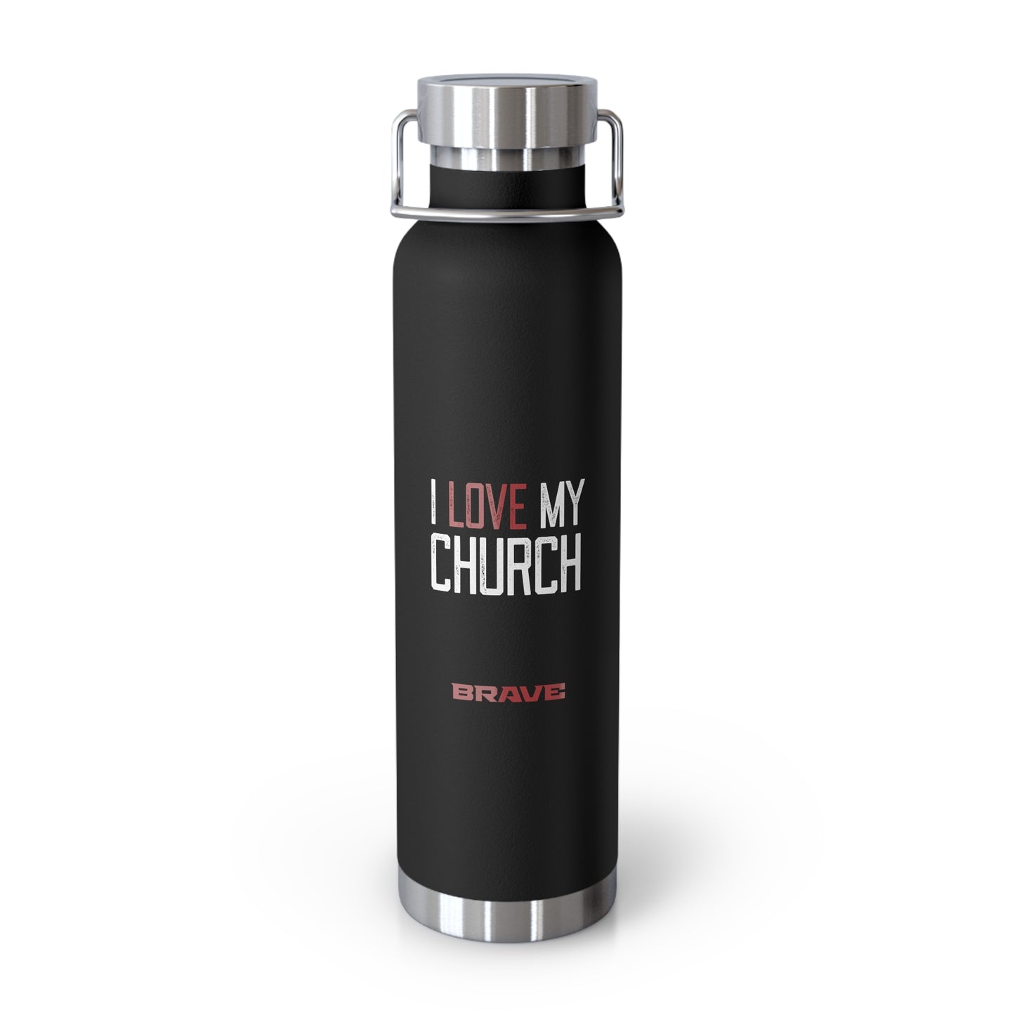 "I Love My Church" 22oz Vacuum Water Bottle